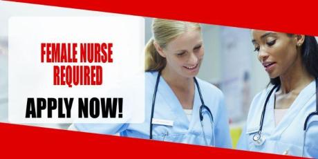 FEMALE NURSE REQUIRED IN DUBAI
