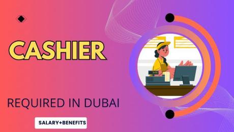 Cashier Required in Dubai