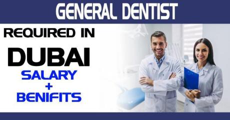 General Dentist (Laser exp) -Required in Dubai
