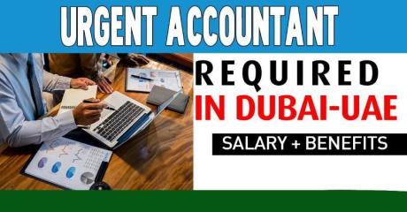 Urgent Accountant Required in Dubai