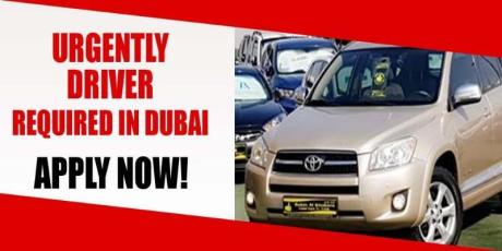 URGENTLY DRIVER REQUIRED IN DUBAI