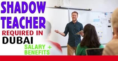 Shadow Teacher Required in Dubai