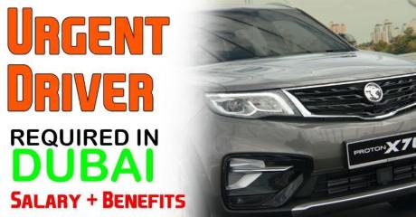 Urgent Driver Required in Dubai