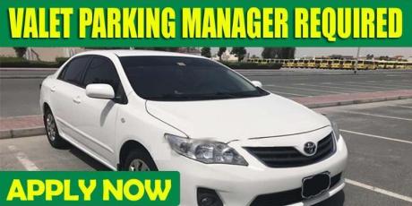 VALET PARKING MANAGER REQUIRED