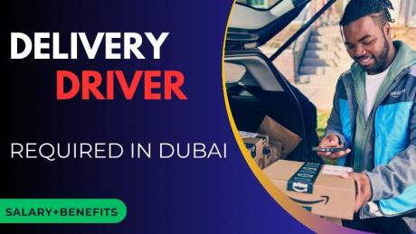 Delivery Driver Required in Dubai