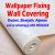 Wallpaper fixing Wall covering Dubai Sharjah Ajman