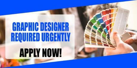 GRAPHIC DESIGNER REQUIRED URGENTLY