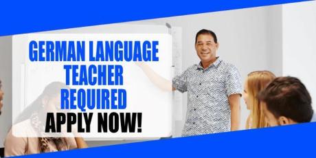 GERMAN LANGUAGE TEACHER REQUIRED IN DUBAI