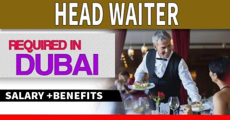 Head Waiter Required in Dubai