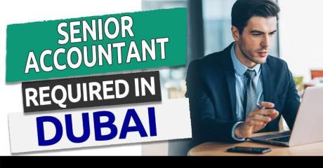 Senior Accountant Required in Dubai