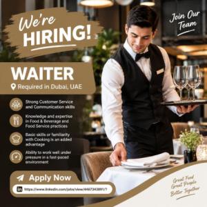 WAITER Required in Dubai