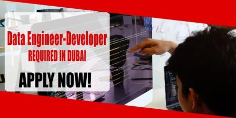Data Engineer-Developer REQUIRED IN DUBAI