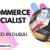 E-Commerce specialist Required in Dubai