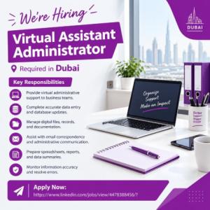 Virtual Assistant Administrator Required in Dubai