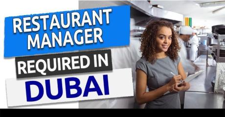 Restaurant Manager Required in Dubai