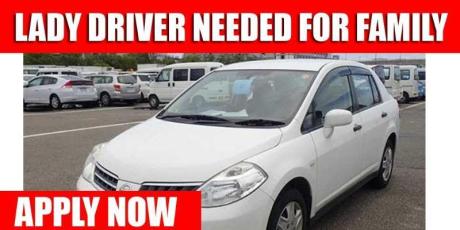 LADY DRIVER NEEDED FOR FAMILY
