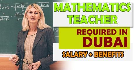 Mathematics Teacher Required in Dubai