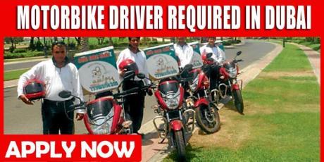 MOTORBIKE DRIVER REQUIRED IN DUBAI