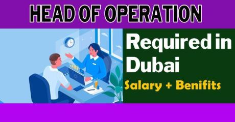 Head Of Operation Required in Dubai