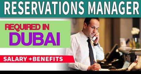 Reservations Manager Required in Dubai - Dubai