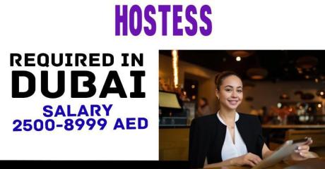 Hostess Required in Dubai