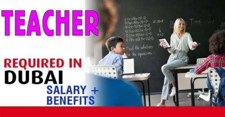 Teacher Required in Dubai
