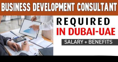 Business Development Consultant Required in Dubai