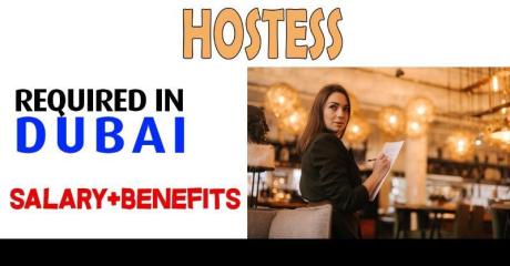 Hostess Required in Dubai