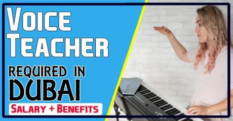 Voice Teacher Required in Dubai