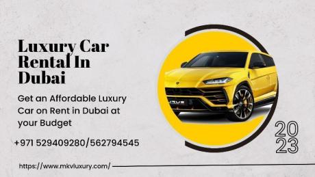 Get -Luxury Car Rental Dubai With Driver +971529409280 Call MKV Luxury Now