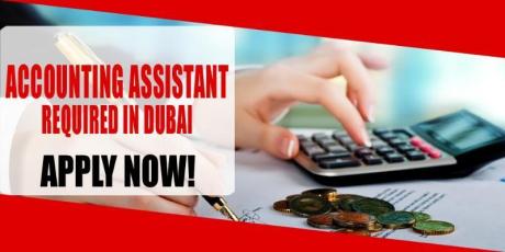 ACCOUNTING ASSISTANT REQUIRED IN DUBAI