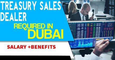 Treasury Sales Dealer Required in Dubai