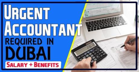 Urgent Accountant Required in Dubai