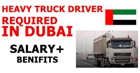 HEAVY TRUCK DRIVER REQUIRED IN DUBAI