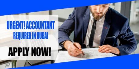URGENT! ACCOUNTANT REQUIRED IN DUBAI