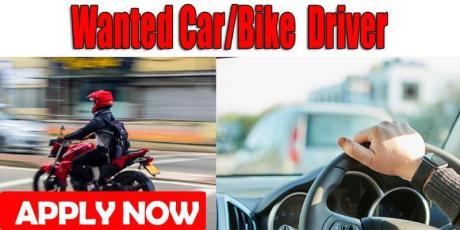Wanted Car/Bike Driver