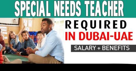 Special Needs Teacher Required in Dubai -