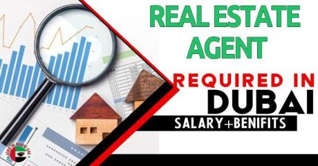 Real Estate Agent Required in Dubai