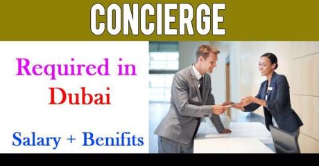 Concierge Required in Dubai