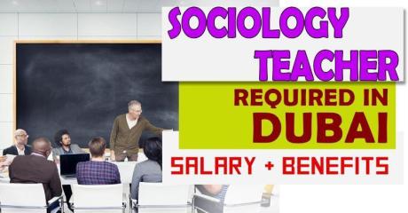 Sociology Teacher Required in Dubai