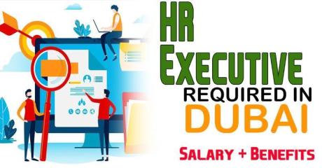 Human Resources Executive Required in Dubai