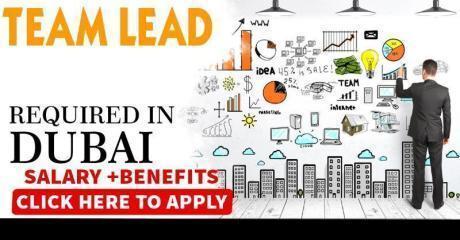 Team Lead Required in Dubai