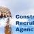Construction Recruitment Agency