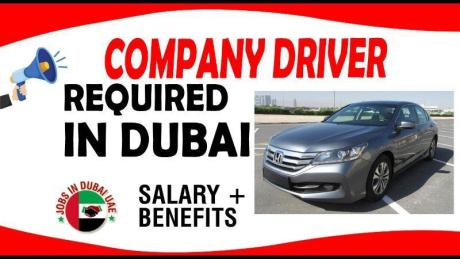 COMPANY DRIVER REQUIRED IN DUBAI