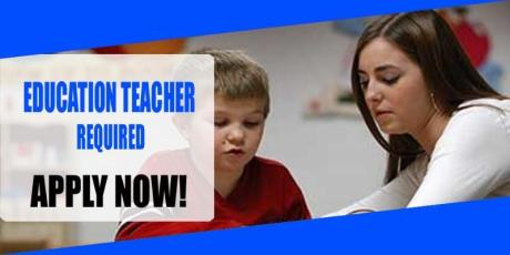 EDUCATION TEACHER REQUIRED IN DUBAI