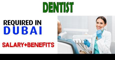Dentist Required in Dubai