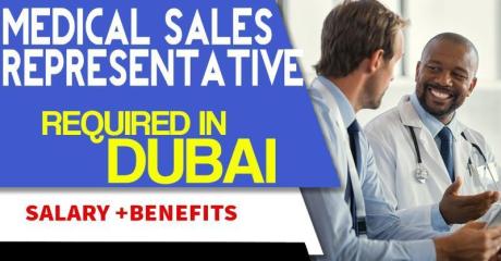 Medical Sales Representative Required in Dubai