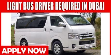 LIGHT BUS DRIVER REQUIRED IN DUBAI