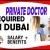 Private Doctor Required in Dubai