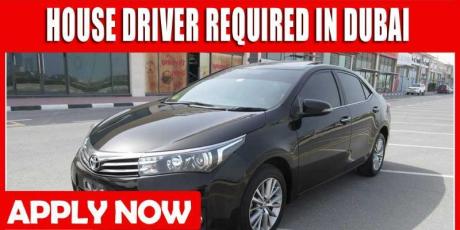 HOUSE DRIVER REQUIRED IN DUBAI